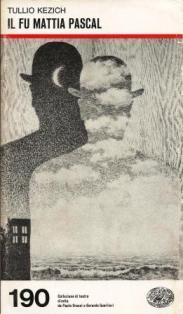 Il fu Mattia Pascal - Tullio Kezich - copertina