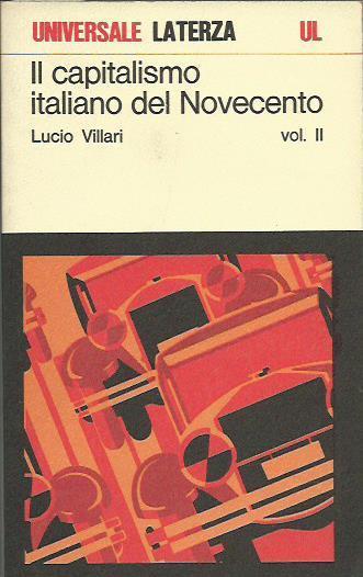 Il Capitalismo Italiano Del Novecento vol.II - Lucio Villari - copertina