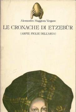 Le cronache di Etzebur - Alessandro Maggiora Vergano - copertina