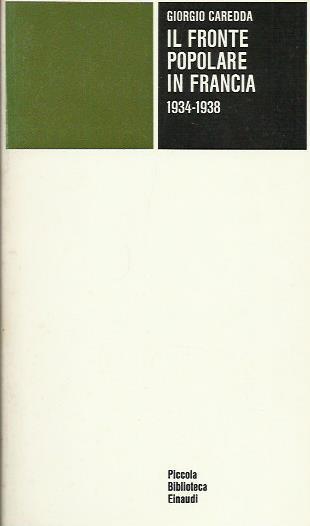 Il Fronte popolare in Francia 1934-1938 - Giorgio Caredda - copertina