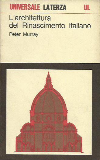 L' Architettura del Rinascimento Italiano - Peter Murray - copertina
