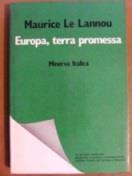Europa, terra promessa - Maurice Le Lannou - copertina