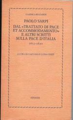 Dal Trattato di pace et accomodamento e altri scritti sulla pace d'Italia (1617-1620)