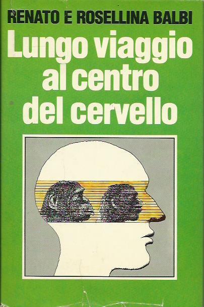 Lungo viaggio al centro del cervello - copertina