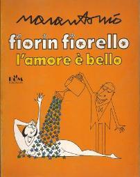 Fiorin fiorello l'amore e' bello - Ugo Marantonio - copertina