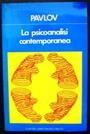 La Psicoanalisi contemporanea - Ivan Petrovic Pavlov - copertina