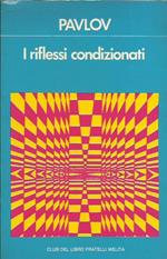 I riflessi condizionati