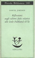 Riflessioni sugli ultimi fatti relativi alle isole Falkland (1771)