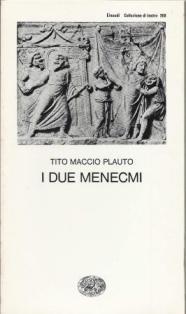 I Due Menecmi - T. Maccio Plauto - copertina