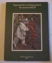 Impressionisti E Postimpressionisti Dai Musei Sovietici Ii - copertina