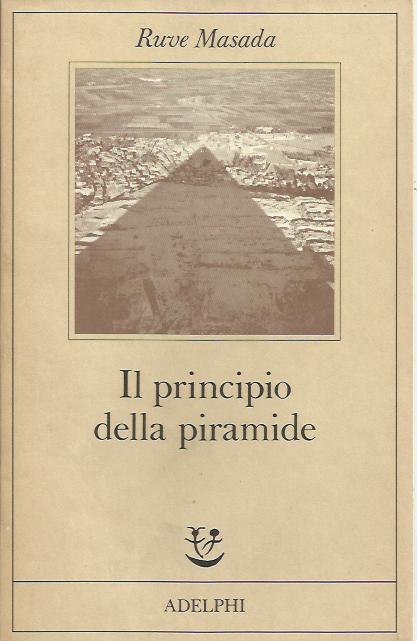 Il principio della piramide - Ruve Masada - copertina
