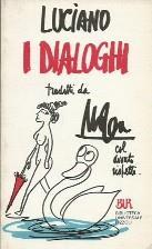 I Dialoghi di Luciano - Giovanni Mosca - copertina