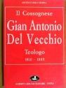 Il Cossognese Gian Antonio Del Vecchio - Angelo L. Stoppa - copertina