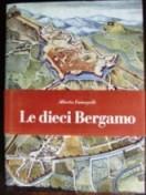 Le Dieci di Bergamo - Alberto Fumagalli - copertina