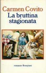 La bruttina stagionata