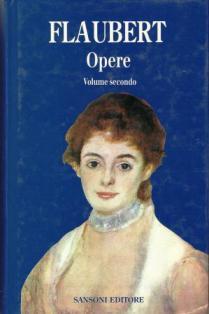 Opere - Gustave Flaubert - copertina