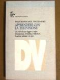 Apprendere con la televisione - Katia Branduardi,Walter Moro - copertina