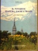 Il Novarese. Pianura, laghi e monti - R. Cicala,G. Tesio - copertina