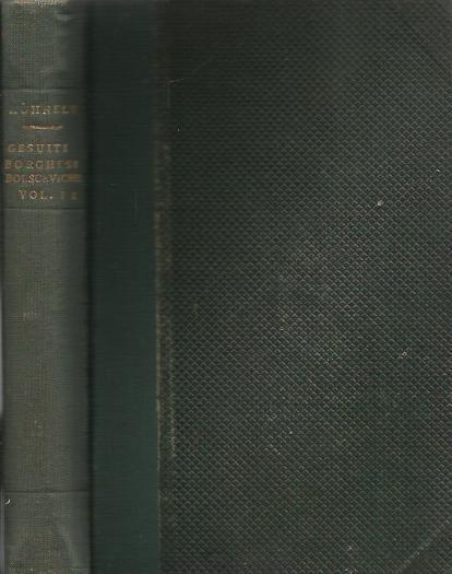 Gesuiti borghesi bolscevichi. Vol. II : Jesuiten, spiesser, bolschewiken - Erik M. Kuhnelt-Leddihn - copertina