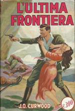 L' ultima frontiera