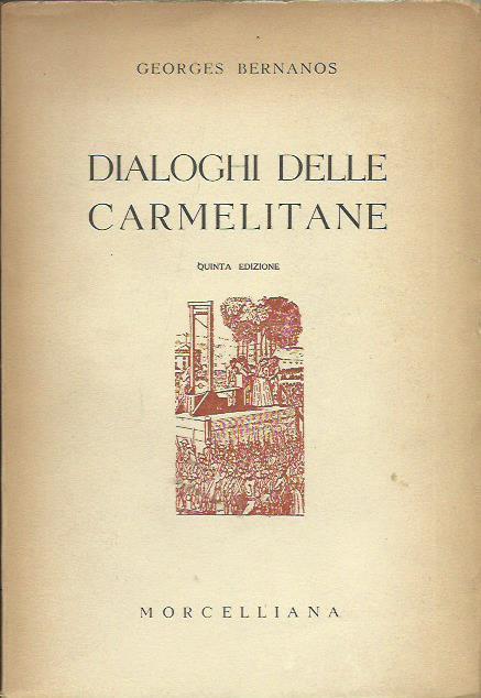 Dialoghi delle carmelitane - Georges Bernanos - copertina