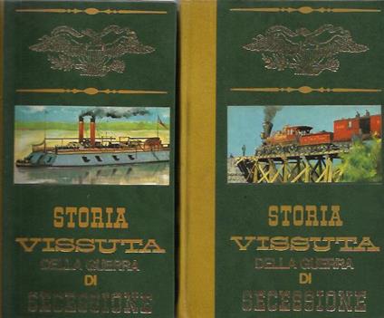 Storia vissuta della Guerra Di Secessione - Franco Massara - copertina