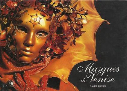 Masques de Venise - Xavier Richer - copertina