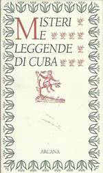 Misteri e leggende di Cuba