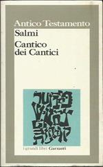 Salmi. Cantico dei Cantici
