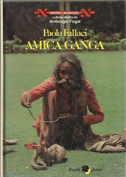 Amica Ganga - Paola Fallaci - copertina