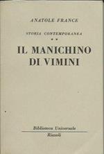 Il manichino di vimini. Storia contemporanea