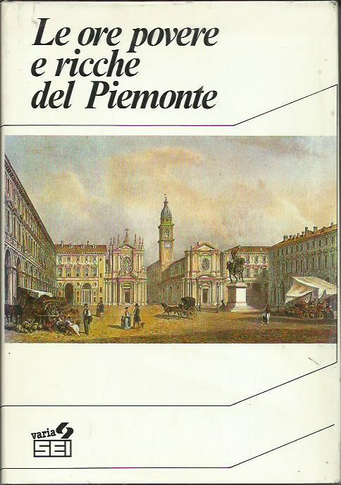 Le ore povere e ricche del Piemonte - copertina