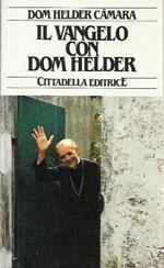 Il Vangelo con dom Helder