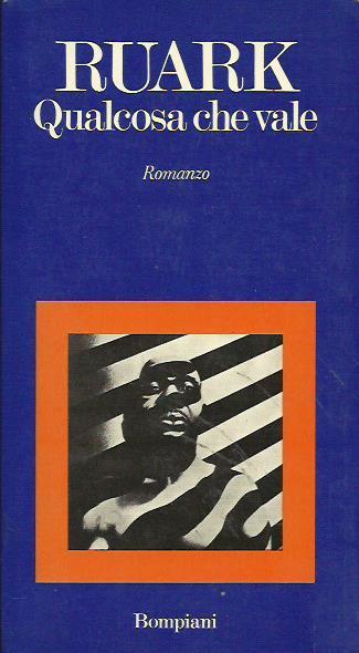 Qualcosa che vale - Robert Ruark - copertina