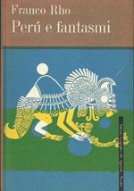 Perù e fantasmi