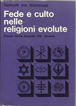 Fede e culto delle religioni evolute