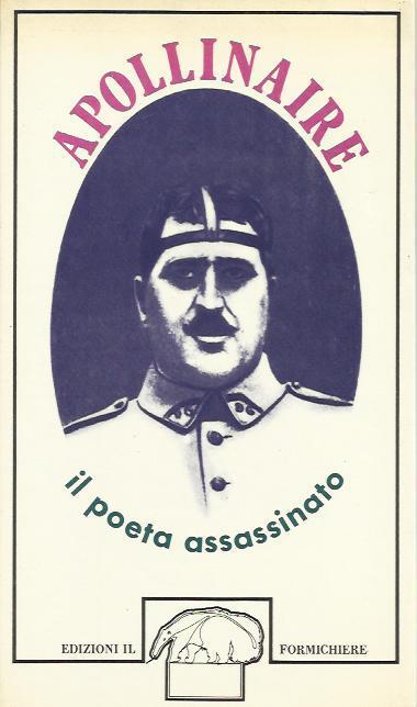 Il poeta assassinato - Guillaume Apollinaire - copertina