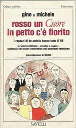 Rosso Un Cuore In Petto C'E Fiorito