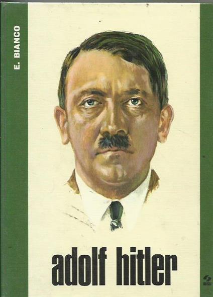 Adolf Hitler - Enzo Bianco - copertina