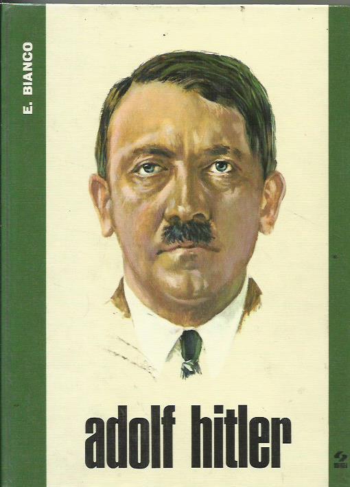 Adolf Hitler - Enzo Bianco - copertina