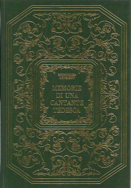 Memorie di una cantante tedesca - Schroeder Devrient - copertina