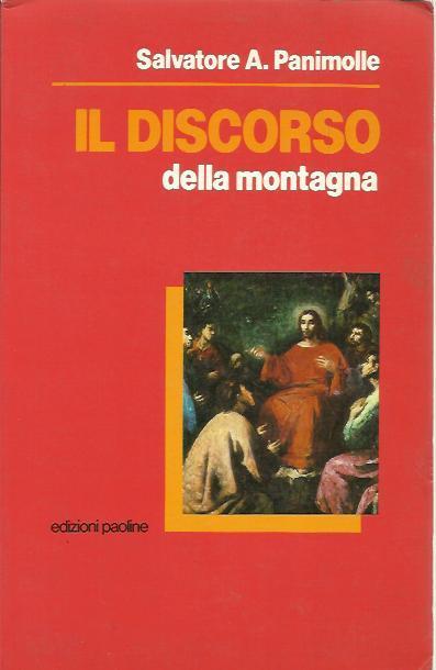 Il discorso della montagna - Salvatore A. Panimolle - copertina