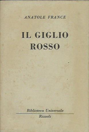 Il Giglio Rosso - Anatole France - copertina