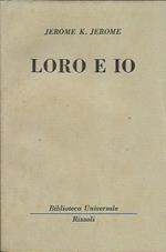 Loro e io