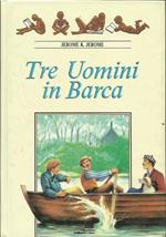 Tre uomini a zonzo