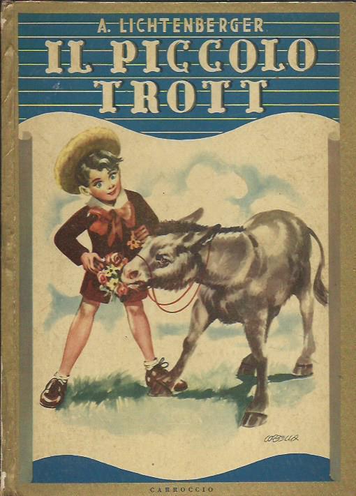 Il piccolo Trott - A. Lichtenberger - copertina