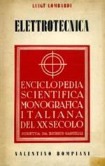 Manuale. Elettrotecnica. Enciclopedia Scientifica Monografica Italiana Del Xx Secolo