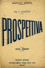 Manuali Hoepli. Prospettiva. Ed. Hoepli, 1924