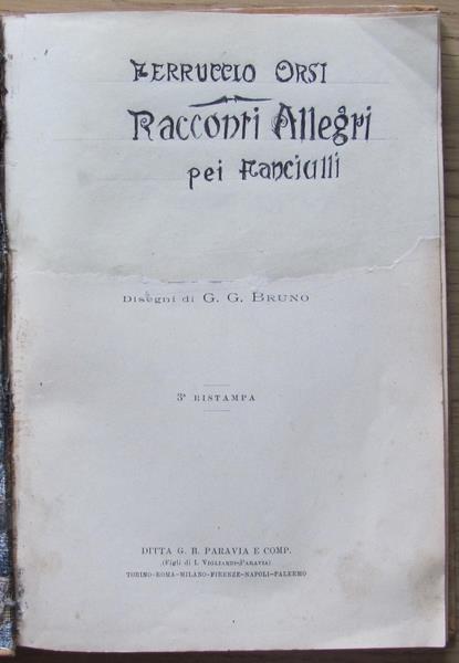 Racconti Allegri Per Fanciulli ill. da G. G. Bruno - Ferruccio Orsi - 6