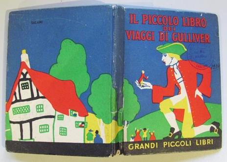 Il Piccolo Libro Dei Viaggi Di Gulliver - Collana Grandi Piccoli Libri N.14 - Jonathan Swift - copertina